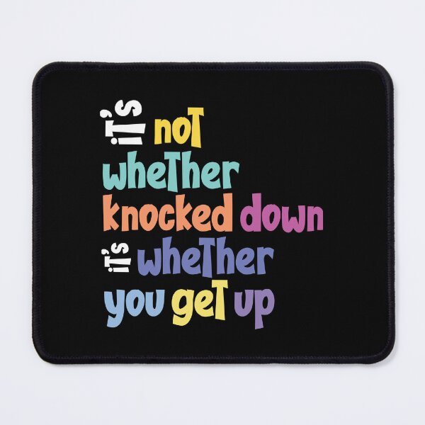 Item preview, It's not whether knocked down it's whether you get up designed and sold by Best-Designers.