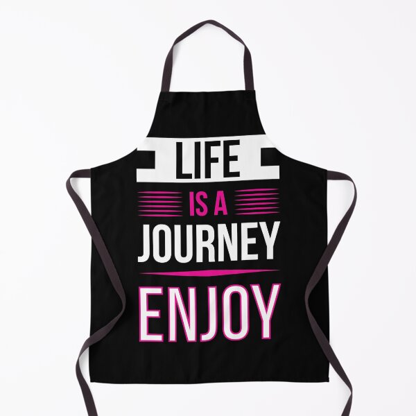 Artikelvorschau, Life is a journey enjoy entworfen und verkauft von Best-Designers.