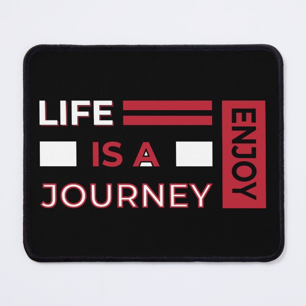 Item preview, Copy of Life is a journey enjoy designed and sold by Best-Designers.