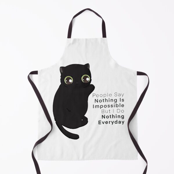 Item preview, People Say Nothing Is Impossible But I Do Nothing Everyday designed and sold by Itsdomd.