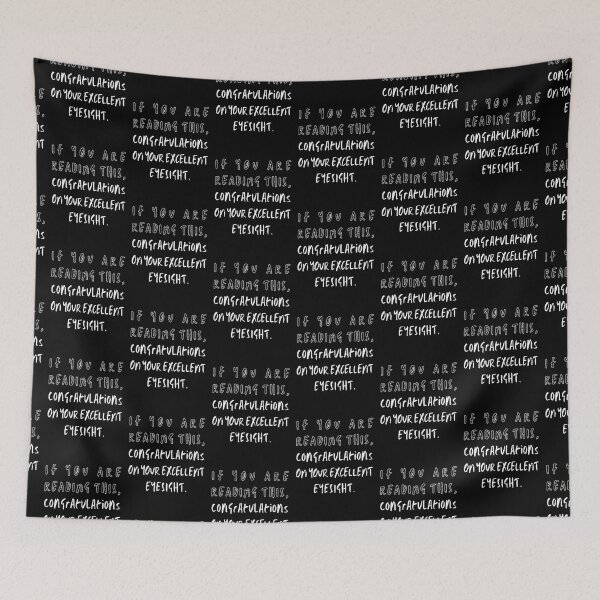 Item preview, If You Are Reading This...Congratulations On Your Excellent Eyesight designed and sold by Kizosdesign.