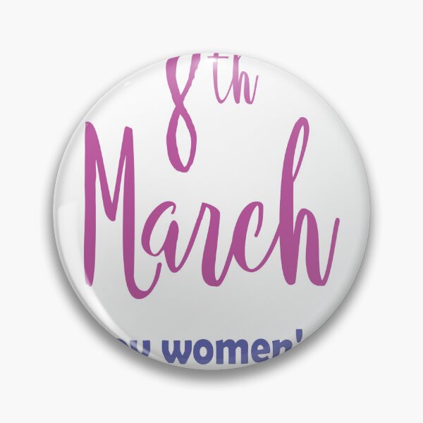 Item preview, Happy Women's Day 8 th March designed and sold by salazare01.