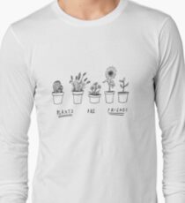 Plants Are Friends Long Sleeve T-Shirt