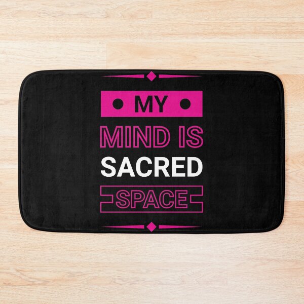 Item preview, My Mind is sacred space designed and sold by Best-Designers.