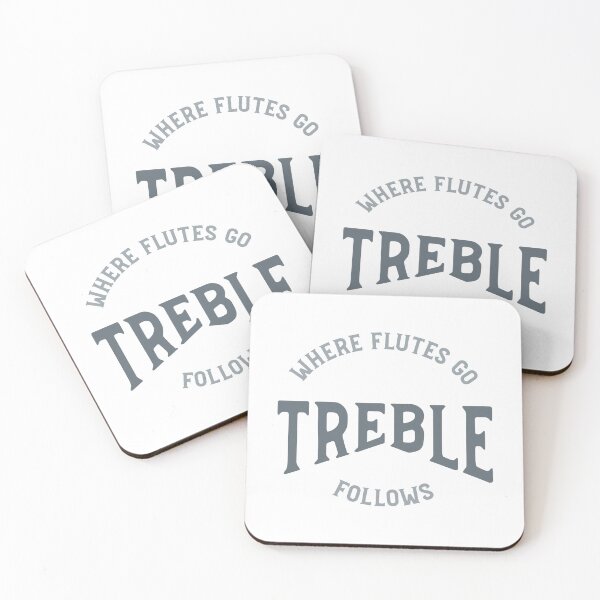 Item preview, Funny Flute Quote Where Flutes Go Treble Follows designed and sold by whyitsme.