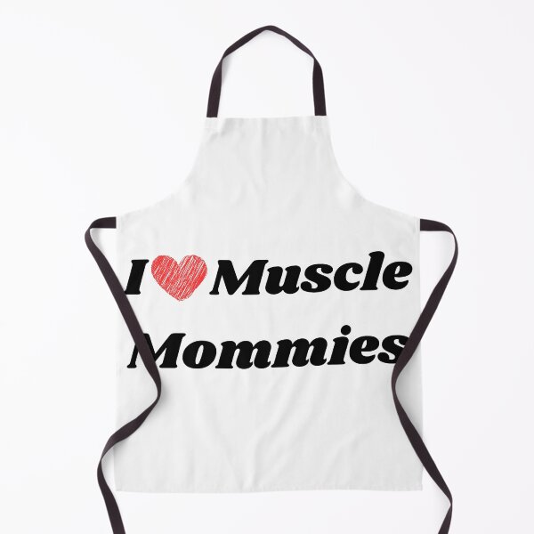 Item preview, I Love Muscle Mommies designed and sold by Mapsart-.