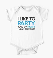 I Like To Party Funny Quote One Piece - Short Sleeve