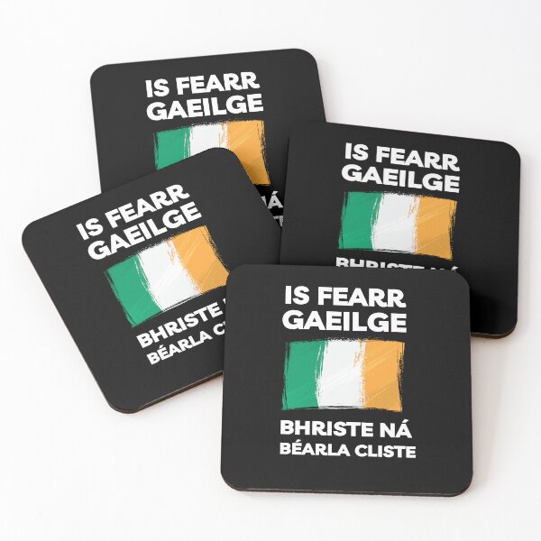 Item preview, Is Fearr Gaeilge Bhriste ná Béarla Cliste Irish Flag designed and sold by Irishprints.