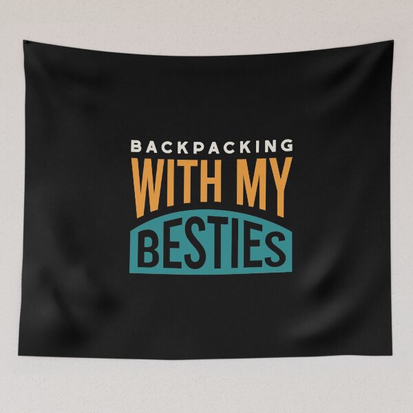 Item preview, Friendcation Backpacking with my Besties designed and sold by whyitsme.