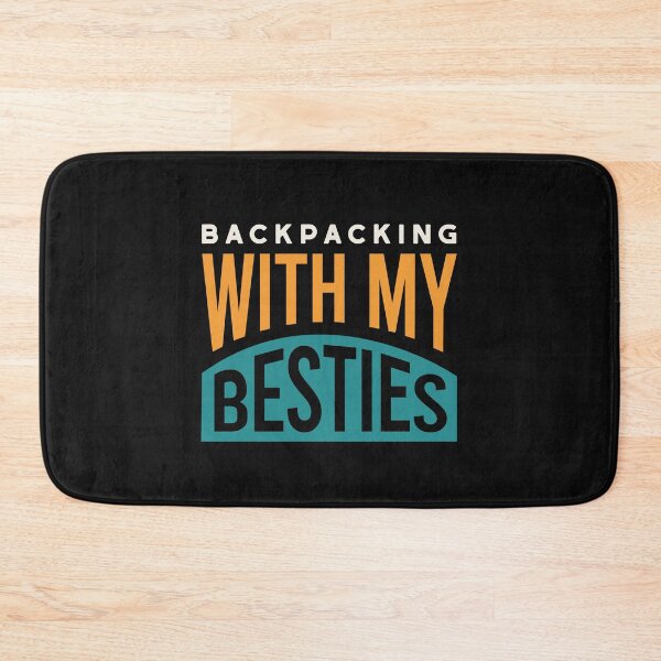 Item preview, Friendcation Backpacking with my Besties designed and sold by whyitsme.