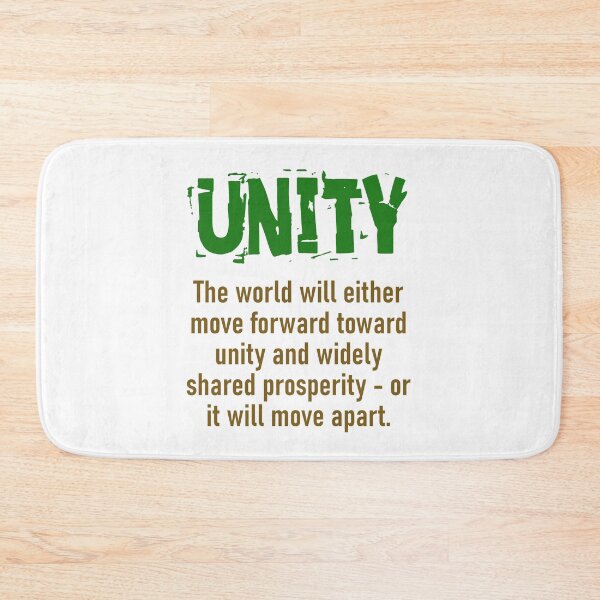 Item preview, The World Will Either Move Forward - Unity Quote designed and sold by CrankyOldDude.