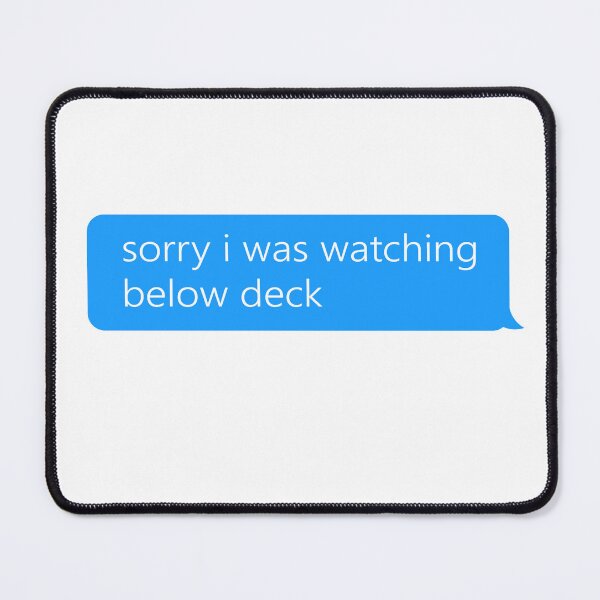 Item preview, Sorry i was watching below deck designed and sold by ClumsyClouds.