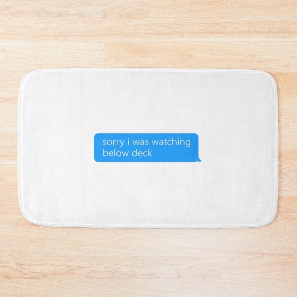 Item preview, Sorry i was watching below deck designed and sold by ClumsyClouds.