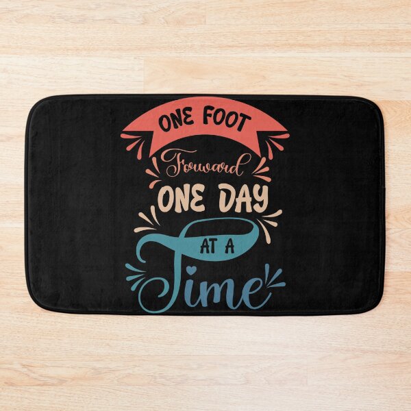 Item preview, One foot forward one day at a time designed and sold by Best-Designers.