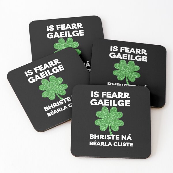 Item preview, Is Fearr Gaeilge Bhriste ná Béarla Cliste Irish Shamrock designed and sold by Irishprints.