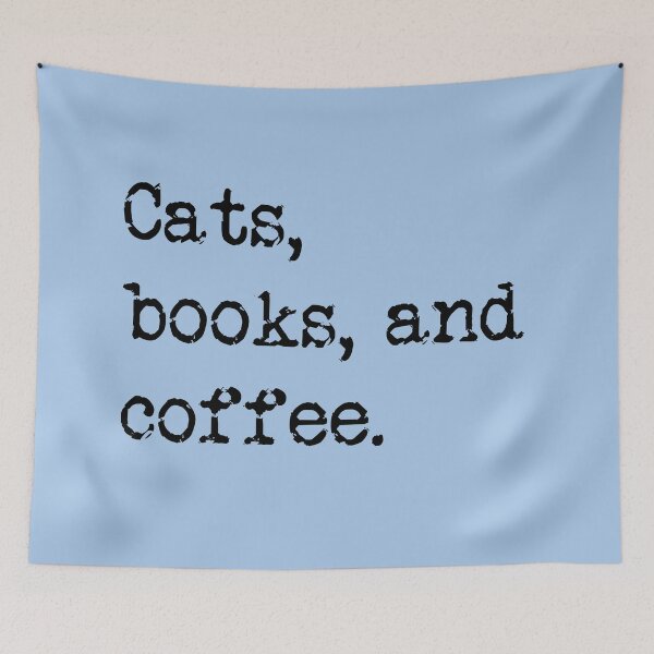 Item preview, Cats, Books, and Coffee designed and sold by Thinklings.