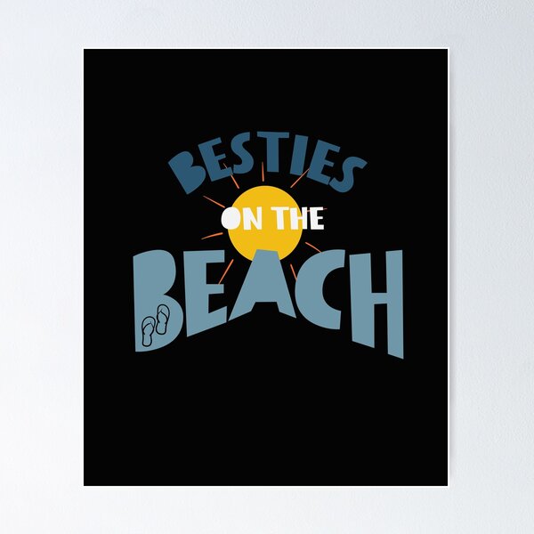 Artikelvorschau, Friendcation Besties on the Beach entworfen und verkauft von whyitsme.
