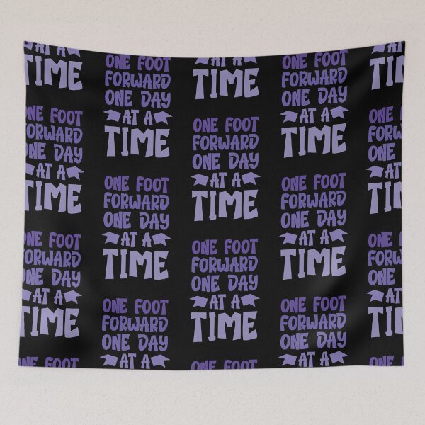 Item preview, One foot forward one day at a time designed and sold by Best-Designers.