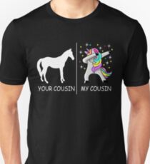 Ihr Cousin mein Cousin-Einhorn-T-Shirt Lustiger tupfender niedlicher Tupfen Unisex T-Shirt