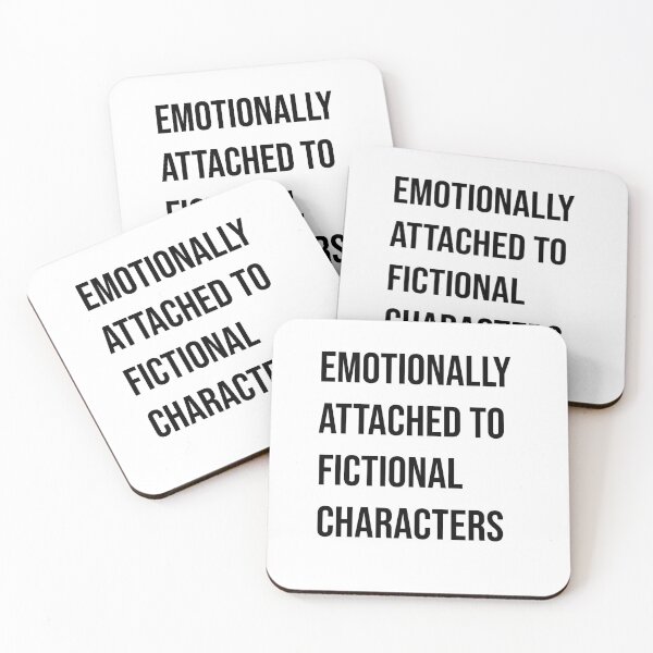 Item preview, Emotionally attached to fictional characters designed and sold by NURANI AKTER.