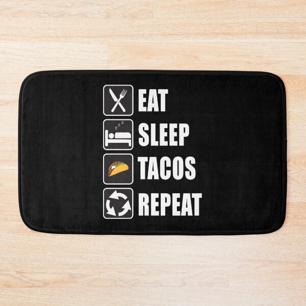 Item preview, Eat Sleep Tacos Repeat designed and sold by CarrieTDesigns.