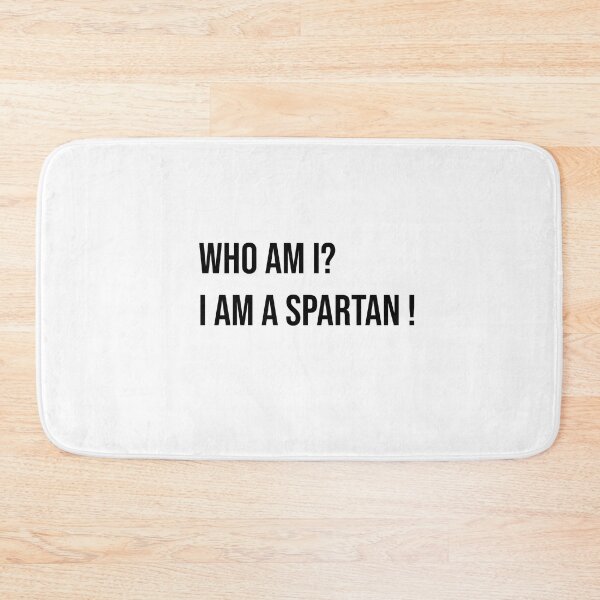Item preview, WHO AM I? I AM A SPARTAN ! designed and sold by NURANI AKTER.