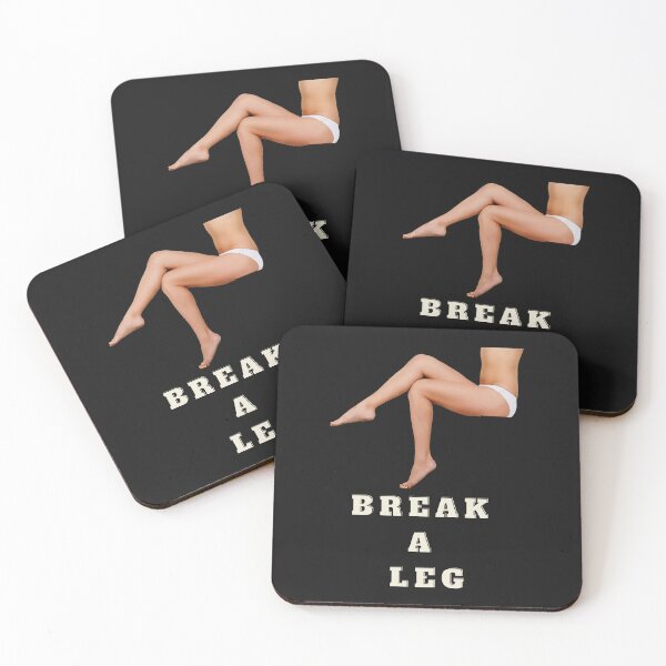 Item preview, Break a leg designed and sold by superbtshirts.