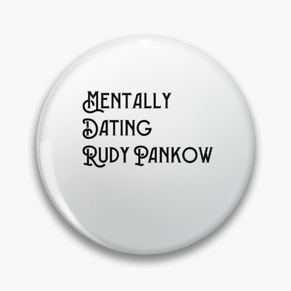 Item preview, Mentally Dating Rudy Pankow designed and sold by NURANI AKTER.