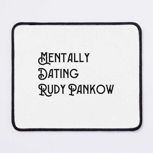 Item preview, Mentally Dating Rudy Pankow designed and sold by NURANI AKTER.