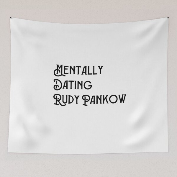 Item preview, Mentally Dating Rudy Pankow designed and sold by NURANI AKTER.