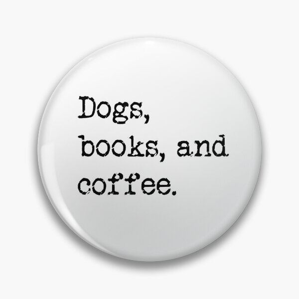 Item preview, Dogs, Books, and Coffee designed and sold by Thinklings.