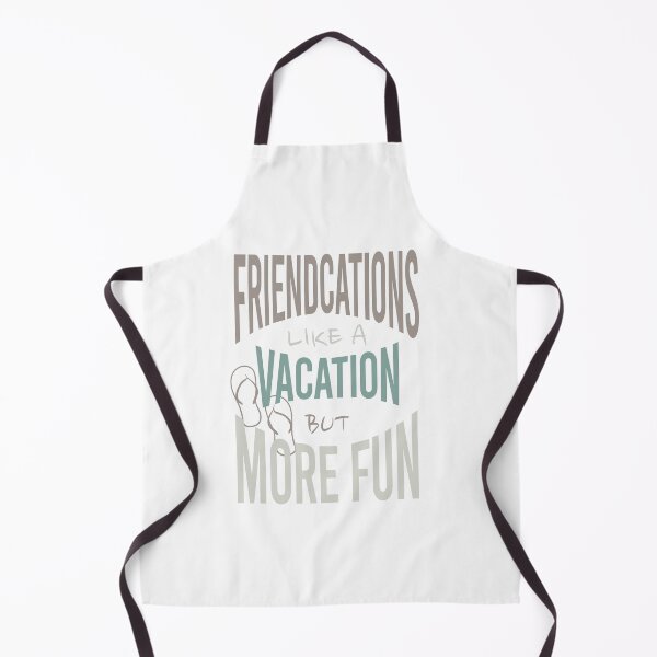 Item preview, Friendcation Like a Vacation But More Fun designed and sold by whyitsme.