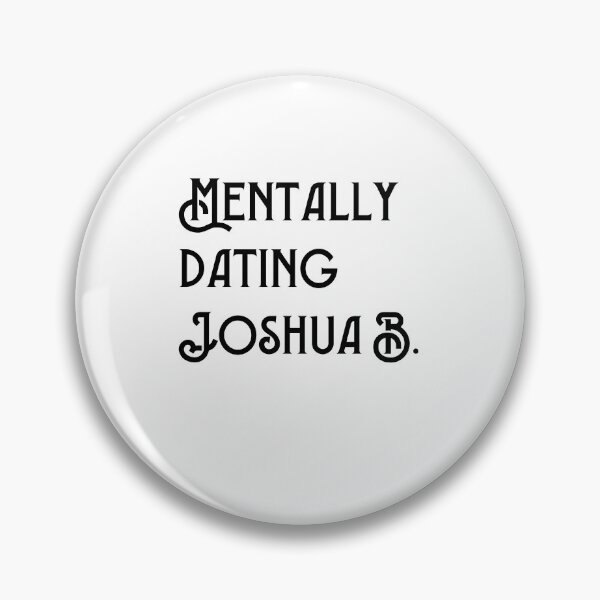 Item preview, Mentally dating Joshua Bassett designed and sold by NURANI AKTER.