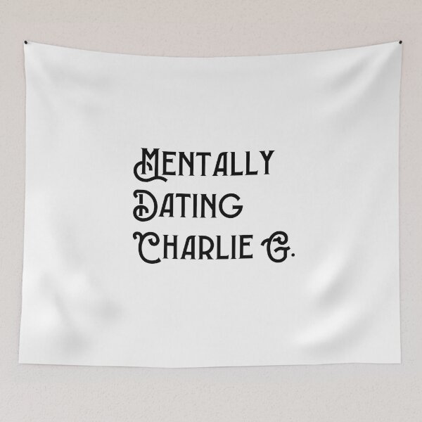 Item preview, Mentally Dating Charlie Gillespie designed and sold by NURANI AKTER.