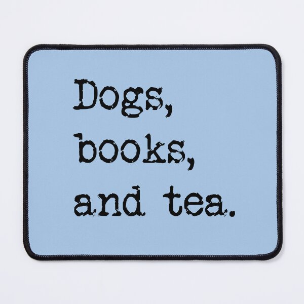 Item preview, Dogs, Books, and Tea designed and sold by Thinklings.