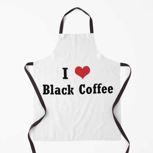 Item preview, I Love Black Coffee designed and sold by biskaps.