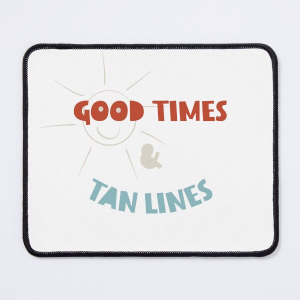 Item preview, Friendcation Good Times & Tan Lines designed and sold by whyitsme.