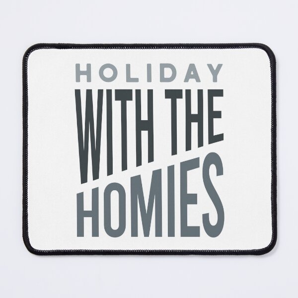 Item preview, Friendcation Holiday with the Homies designed and sold by whyitsme.