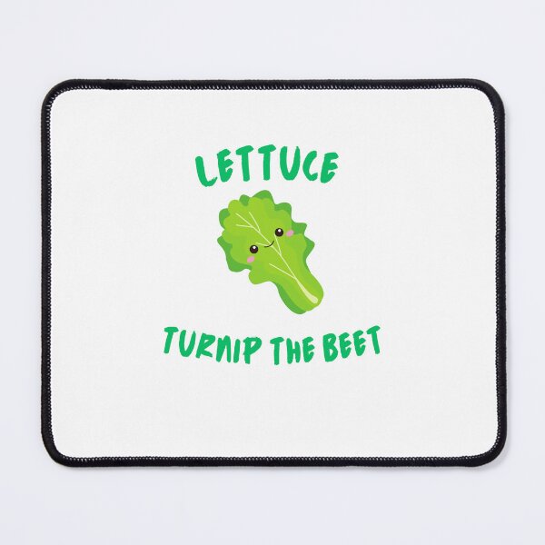 Item preview, Lettuce Turnip the Beet Design | Fun Food Pun  designed and sold by HappyGoodTees.