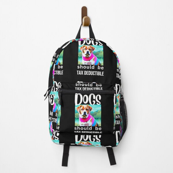 Item preview, DOGS SHOULD BE TAX DEDUCTIBLE designed and sold by starfishstuff.