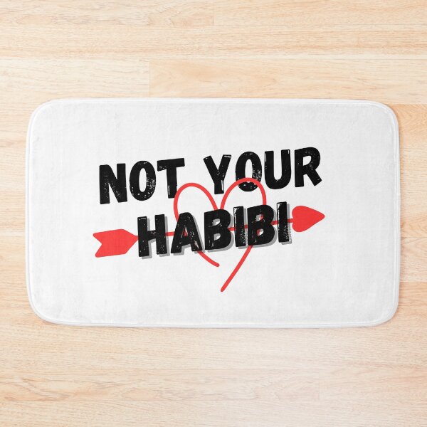 Item preview, not your habibi design designed and sold by RRGCREATION.