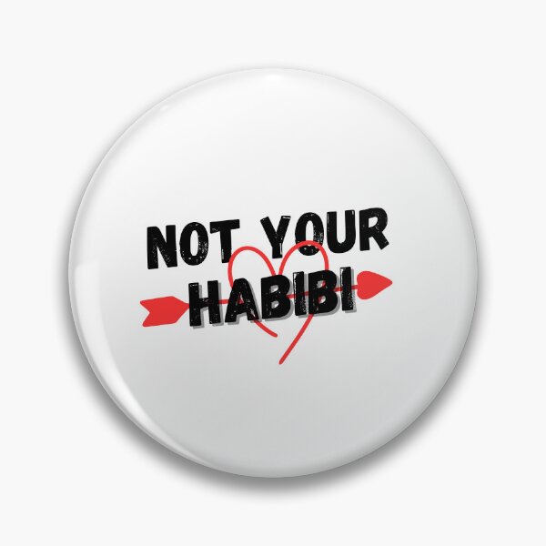 Item preview, not your habibi design designed and sold by RRGCREATION.
