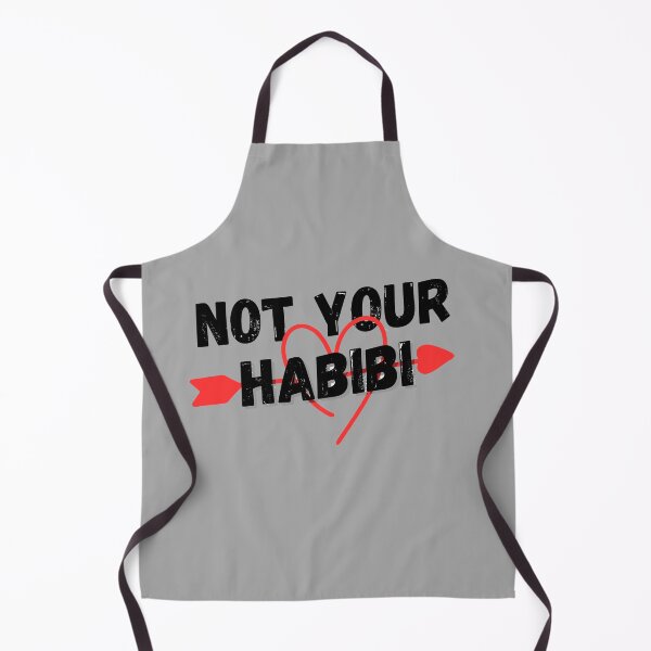 Item preview, not your habibi design designed and sold by RRGCREATION.