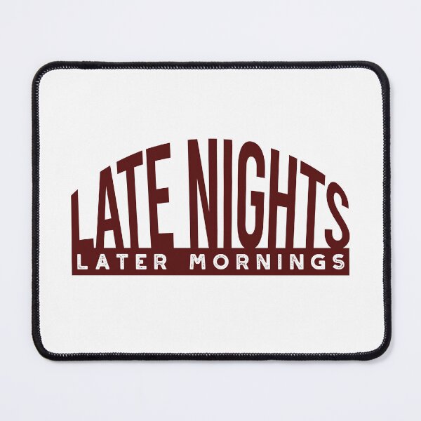 Item preview, Friendcation Late Nights Later Mornings designed and sold by whyitsme.