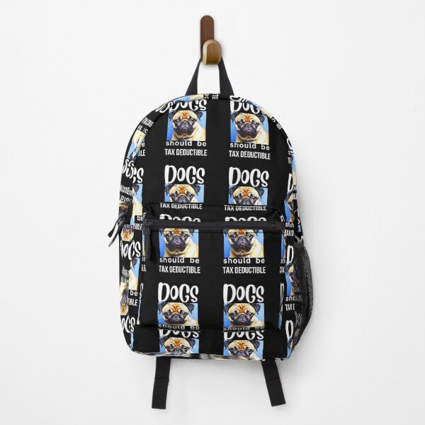 Item preview, DOGS SHOULD BE TAX DEDUCTIBLE designed and sold by starfishstuff.