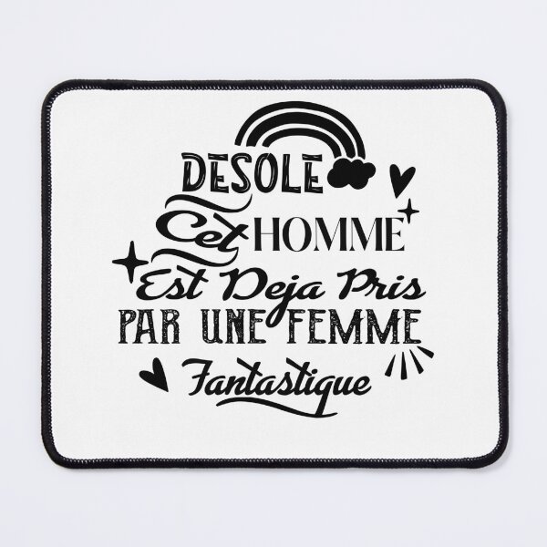Item preview, Désolé, mesdames, il est déjà pris designed and sold by faicalart.