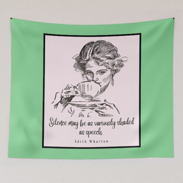 Item preview, Drinking tea illustration with Edith Wharton quote: Silence may be as variously shaded as speech designed and sold by artbleed.