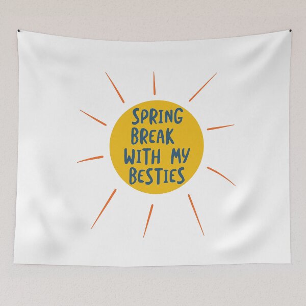 Item preview, Spring Break with My Besties designed and sold by whyitsme.