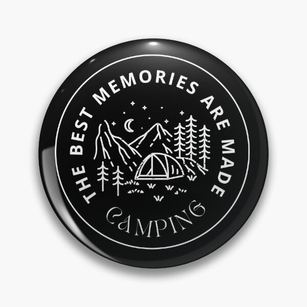 Item preview, The Best Memories Are Made Camping designed and sold by Exacto.
