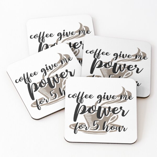 Item preview, Coffee give me power for 5 hour designed and sold by sednalafandy79.